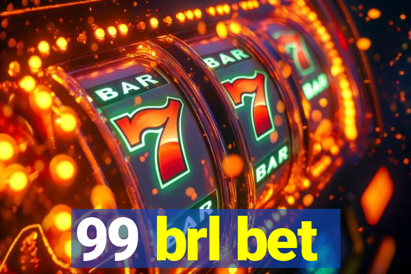 99 brl bet